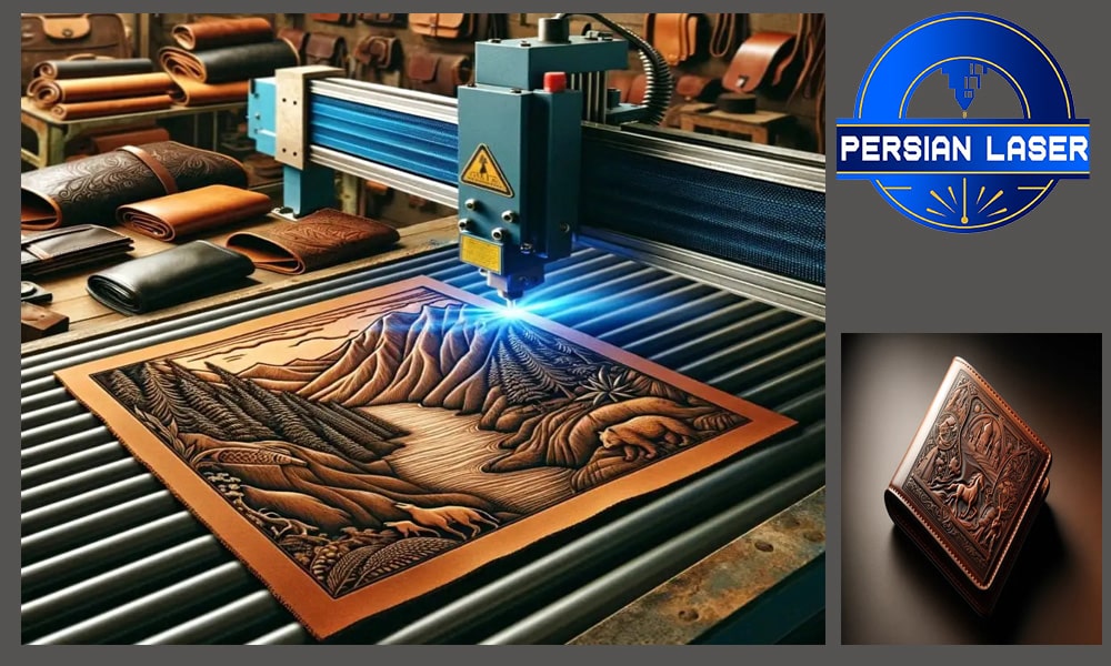 10 نوع چرم مناسب حکاکی لیزری| پرشین لیزر | پرتولیزر کاویان ایرانیان چرم مناسب حکاکی لیزری